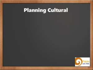Planing cultural